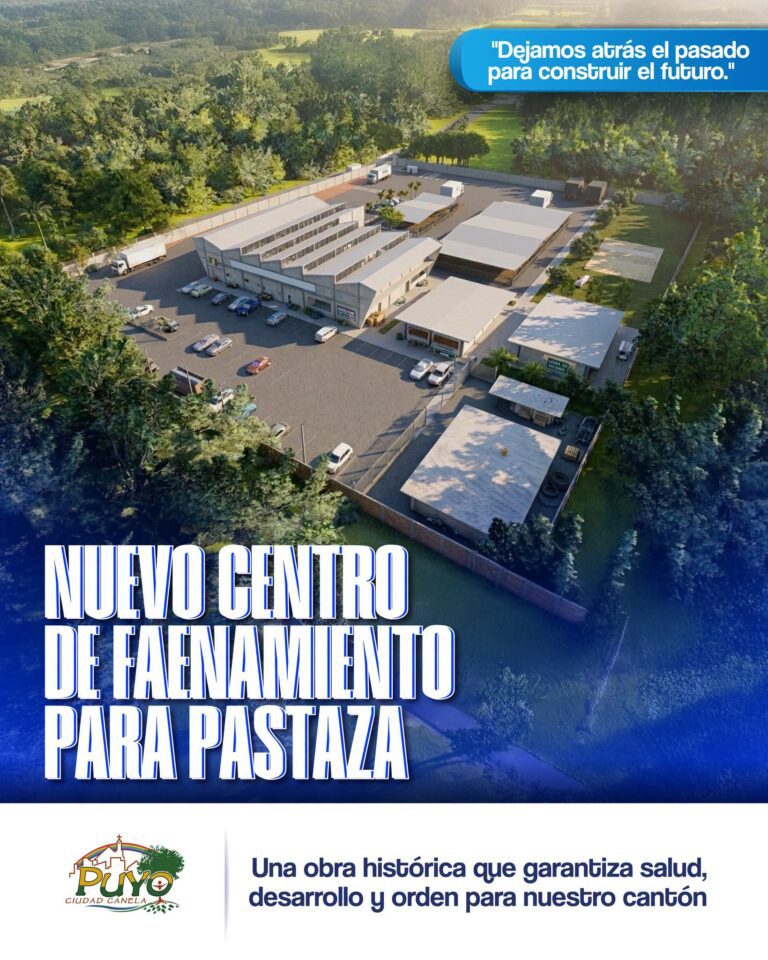 Pastaza inicia la construcción de un moderno Centro de Faenamiento para fortalecer la salud pública y el desarrollo productivo